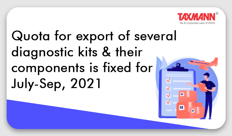 Quota for export of several diagnostic kits