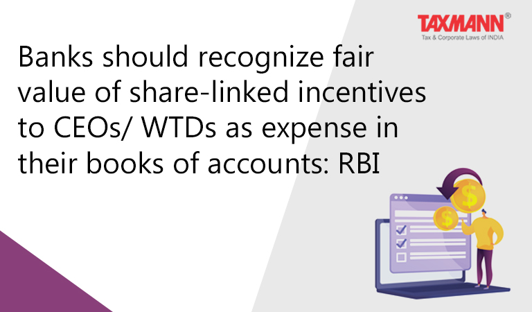 recognise fair value of share-linked incentives to CEOs/ WTDs