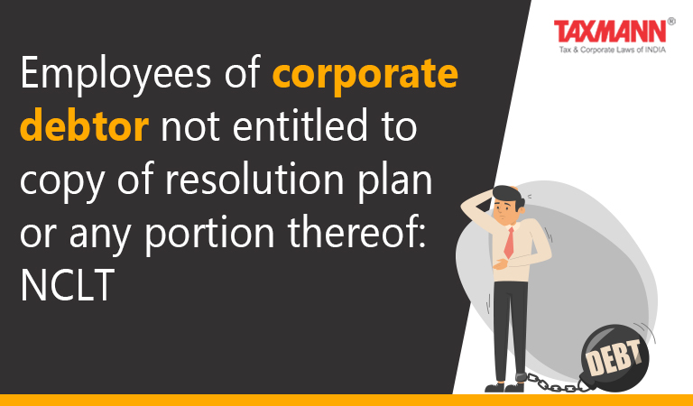 Corporate insolvency resolution process Approval of Resolution plan