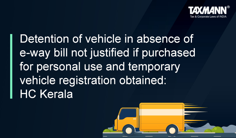 Kerala Goods and Services Tax Rules 2017 - Detention seizure and release of goods and conveyances in transit