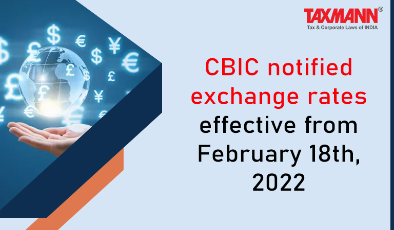 exchange rates effective from February 18th 2022