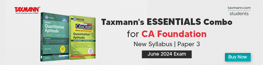 Taxmann's ESSENTIALS COMBO | CA Foundation | New Syllabus | June 2024 Exams – Paper 3