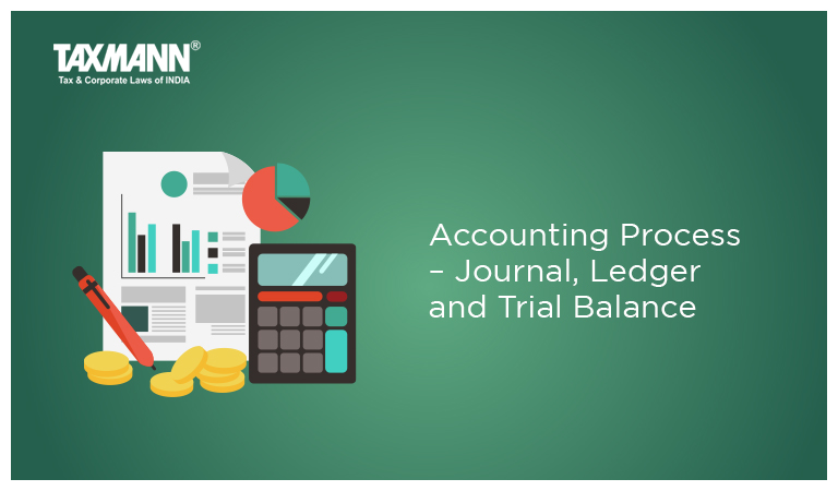 Accounting Process Journal Ledger And Trial Balance