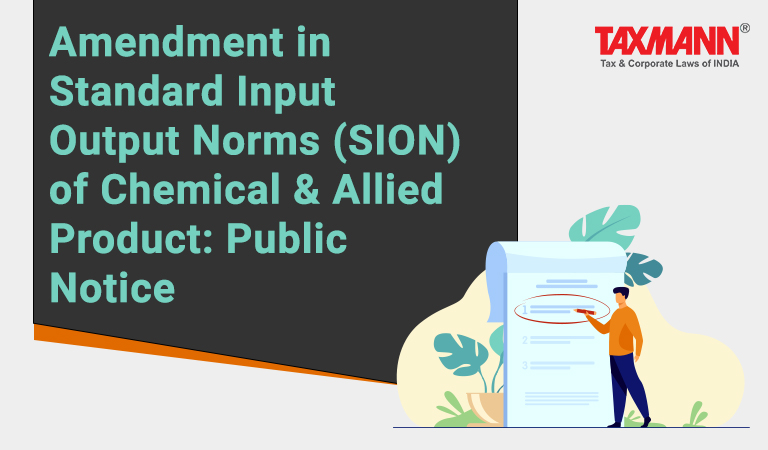 Amendment In Standard Input Output Norms SION Of Chemical Allied 