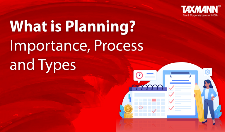 What is Planning, Importance, Process and Types