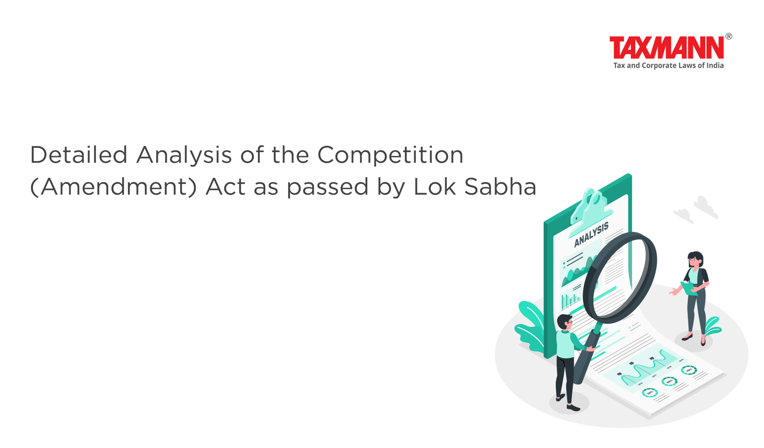 detailed-analysis-of-the-competition-amendment-act-as-passed-by-lok-sabha