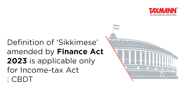 definition of Sikkimese; Finance Act 2023