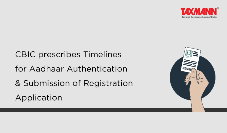 timelines for Aadhaar authentication