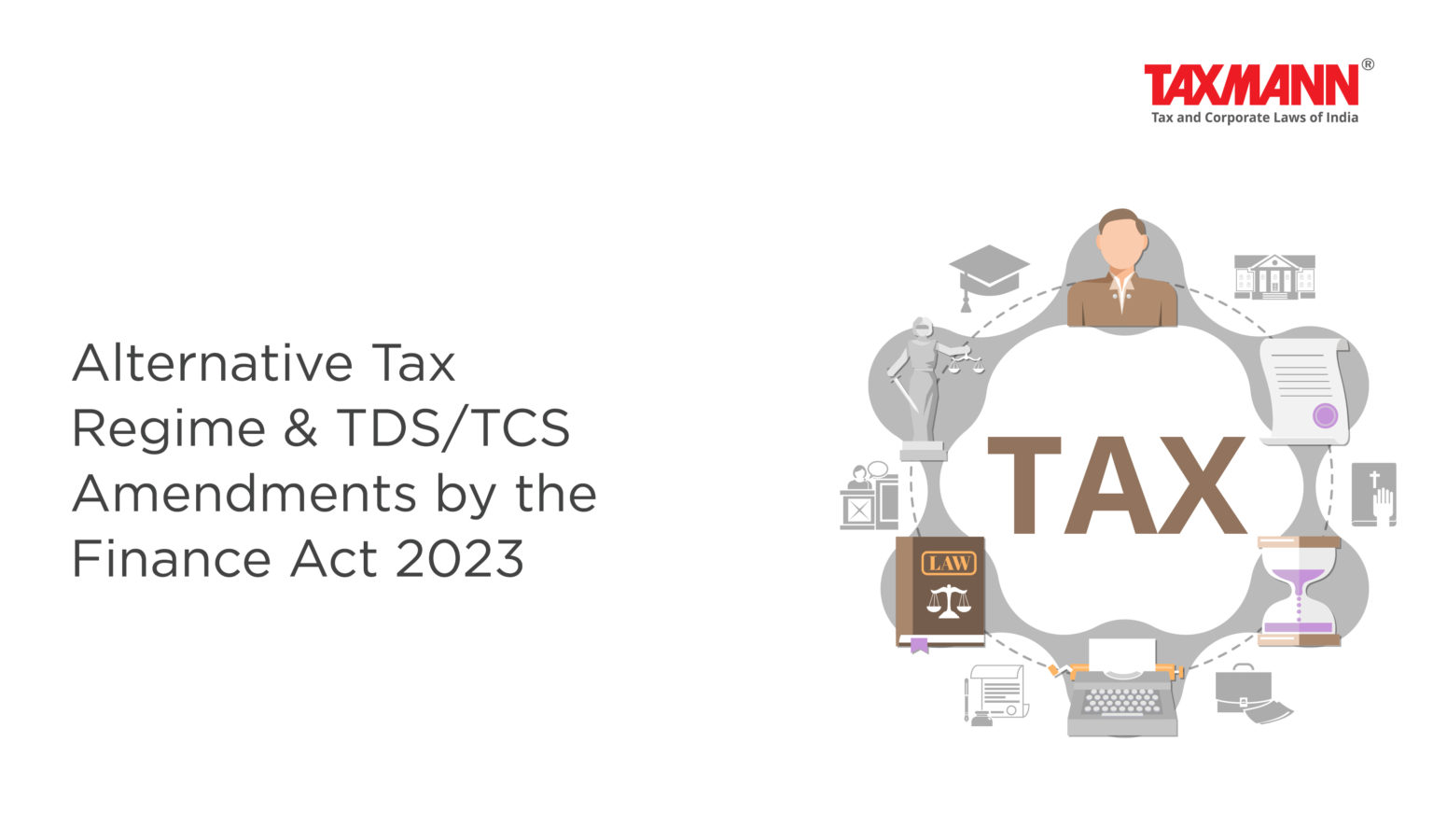 Alternative Tax Regime & TDS/TCS Amendments by the Finance Act 2025