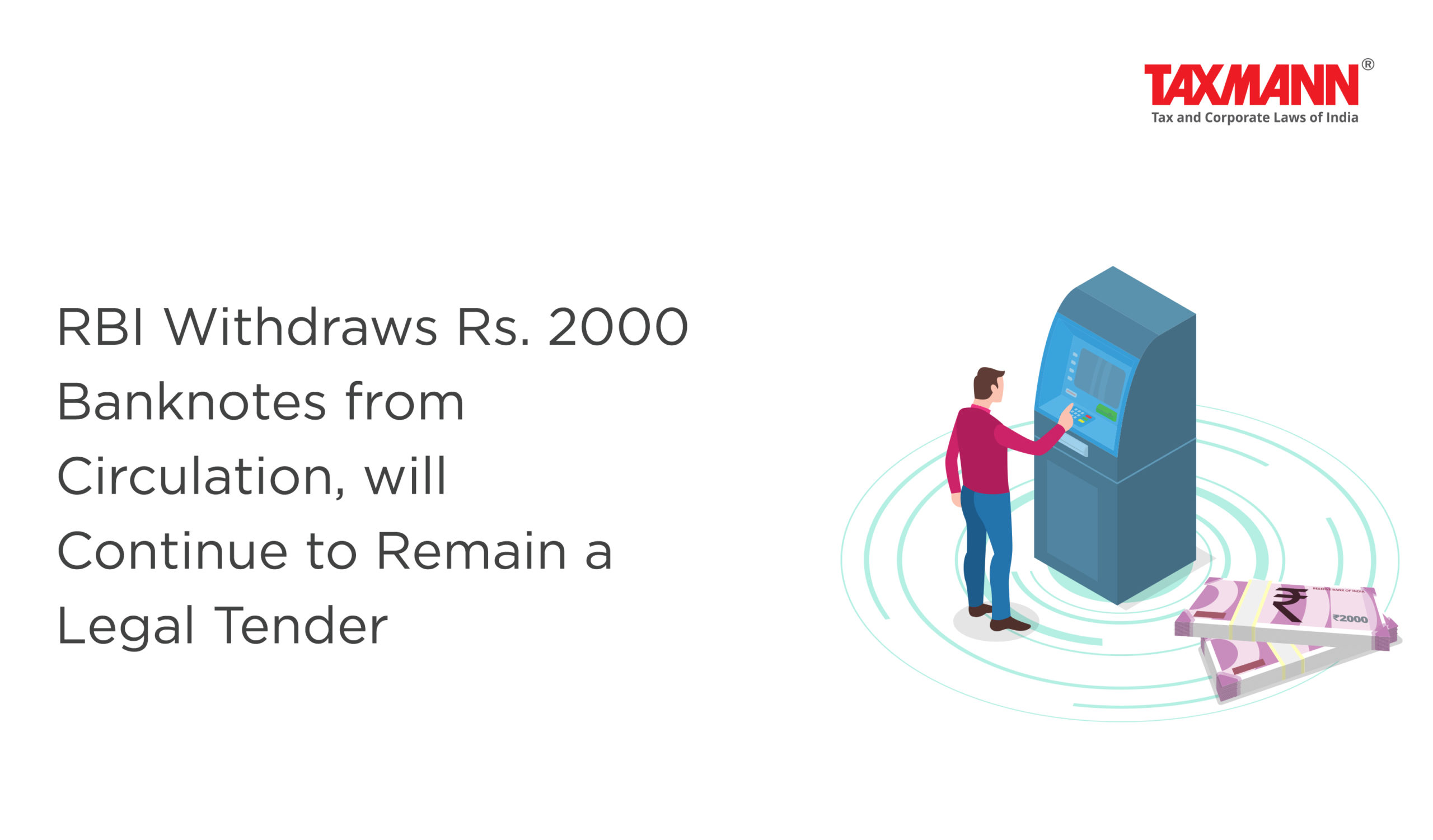 RBI Withdraws Rs. 2000 Banknotes From Circulation, Will Continue To ...