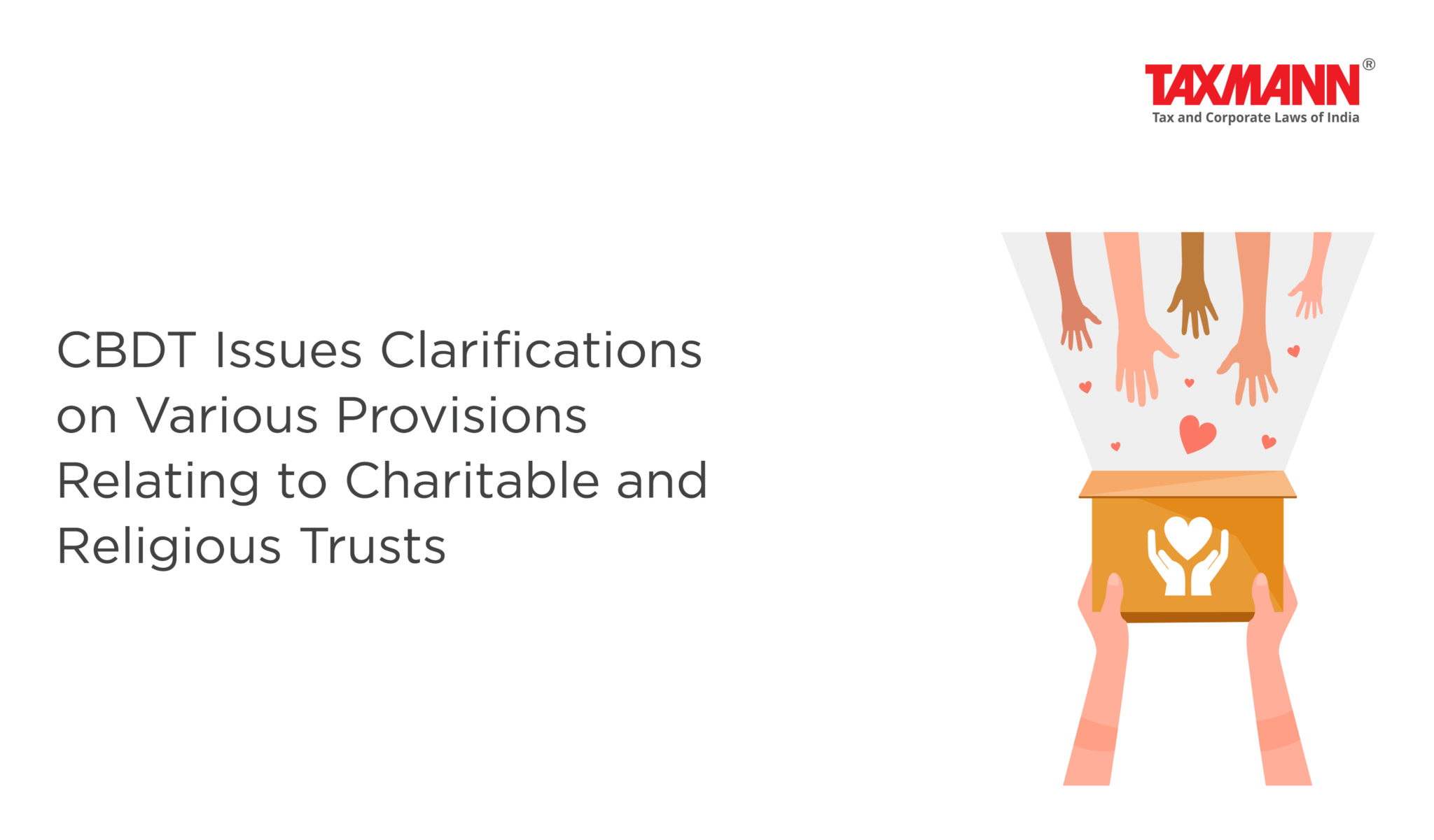 CBDT Issues Clarifications On Various Provisions Relating To Charitable ...