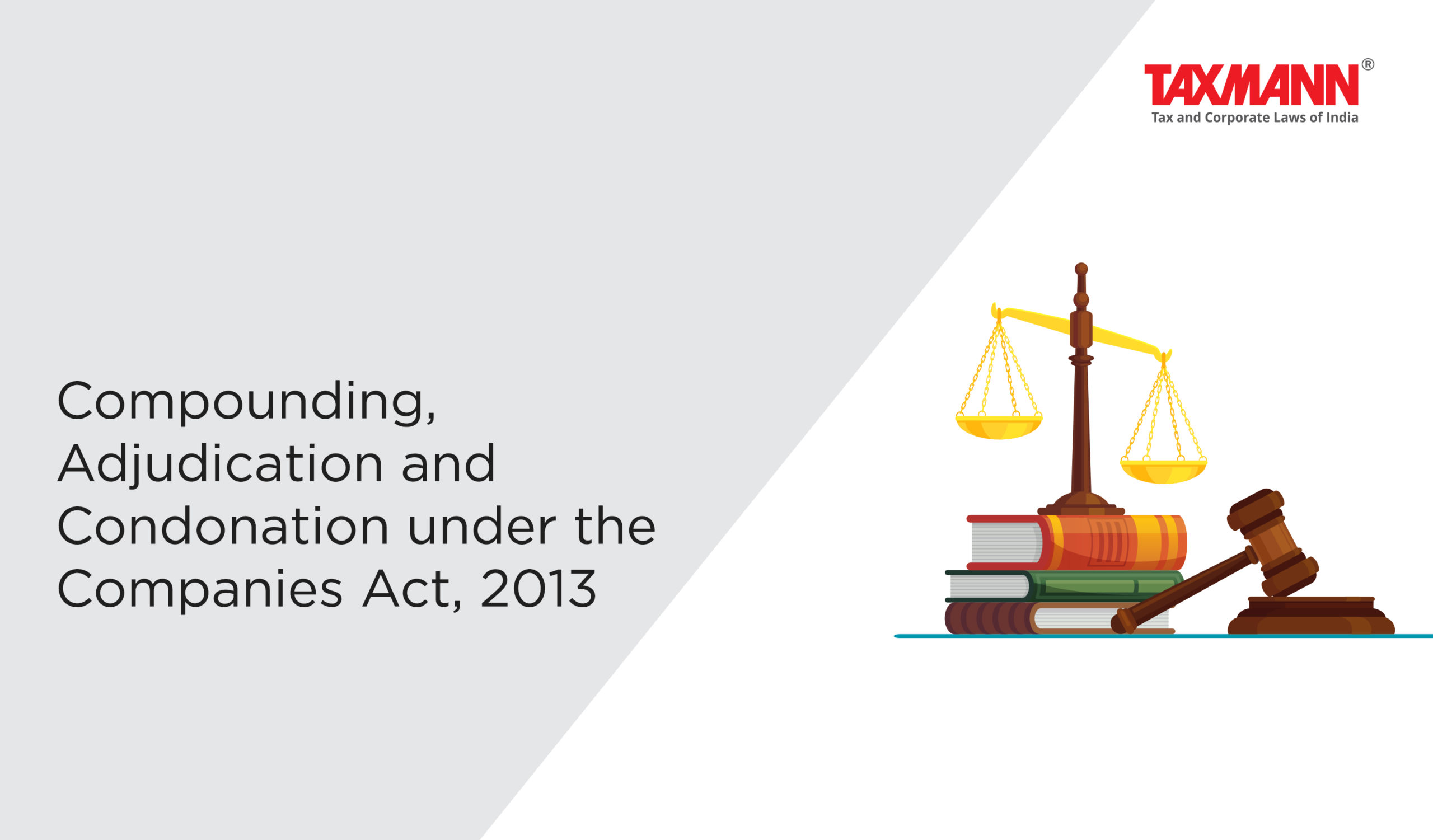 Compounding adjudication and condonation under Companies Act
