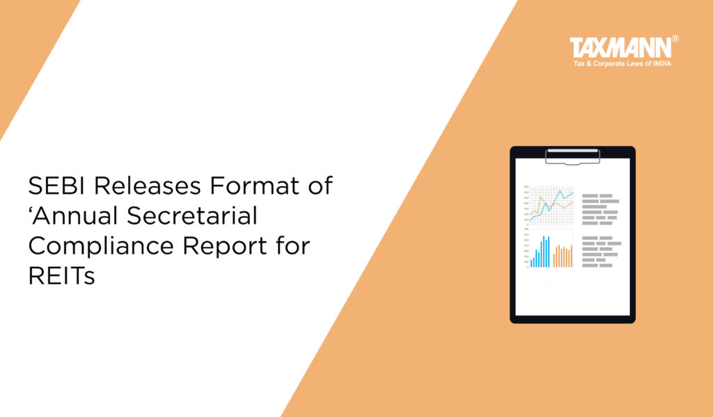 Annual Secretarial Compliance Report for REITs