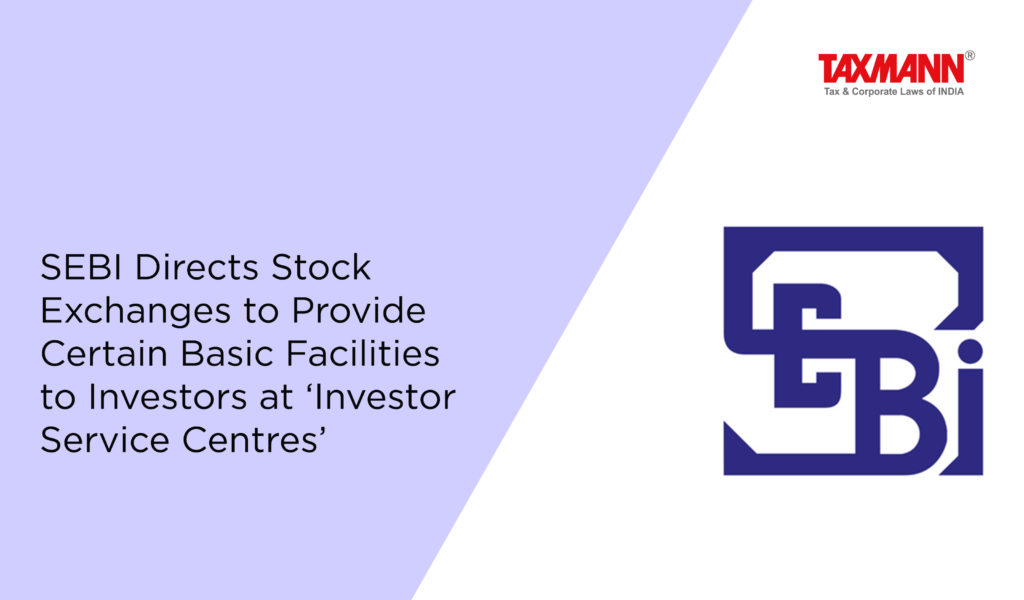 Investor Service Centres (ISCs) Facilities