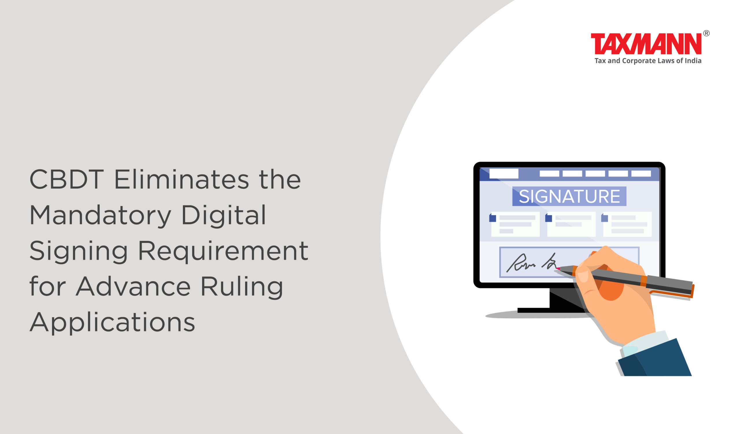 Digital Signing for Advance Ruling Applications