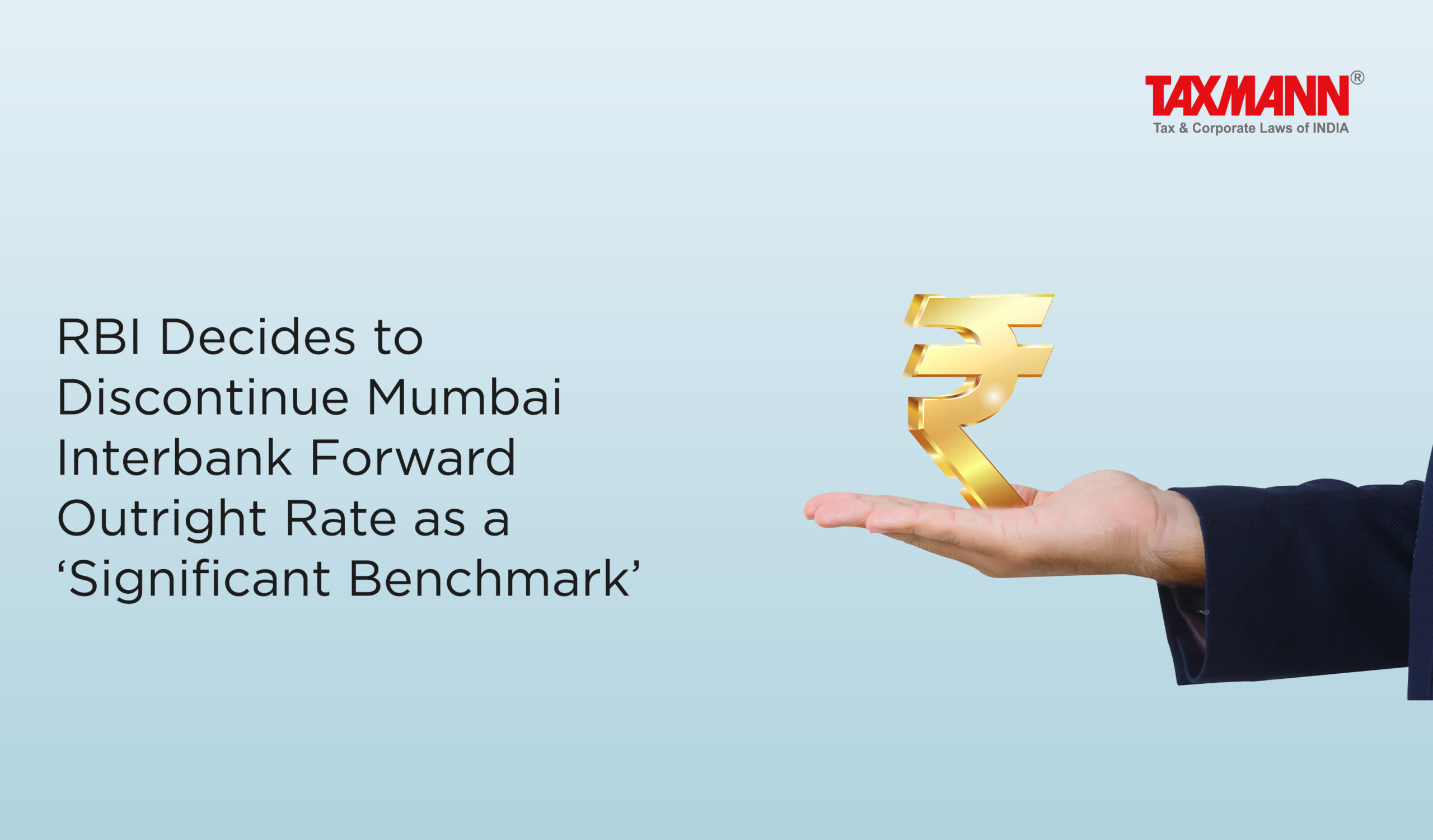 Mumbai Interbank Forward Outright Rate; MIFOR