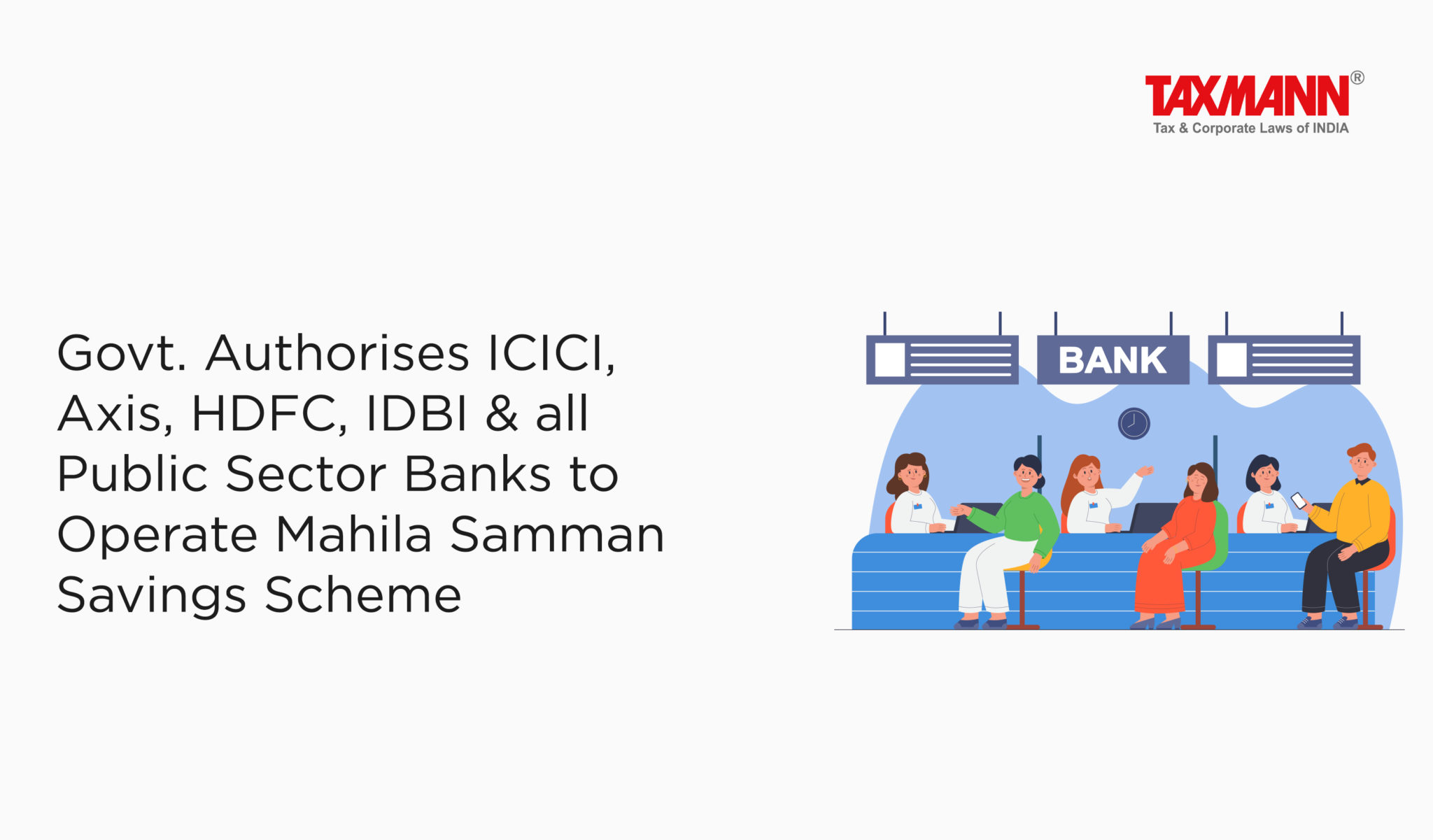 Govt Authorises Icici Axis Hdfc Idbi And All Public Sector Banks To Operate Mahila Samman 3694