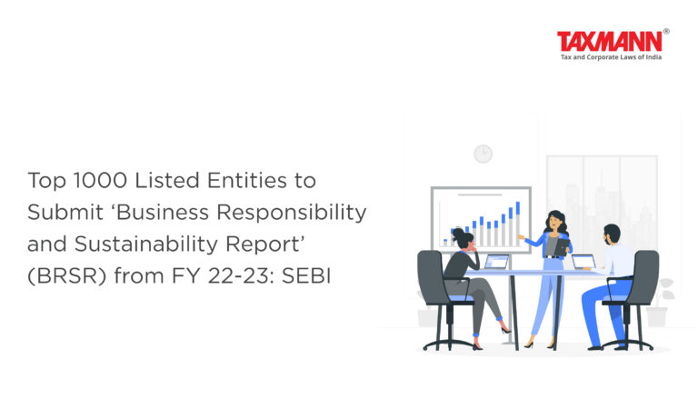 Top 1000 Listed Entities To Submit Business Responsibility And