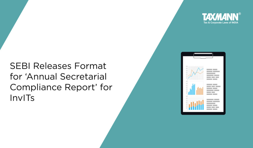 annual secretarial compliance report for InvITs
