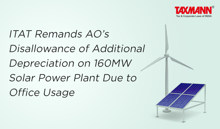 additional depreciation on a solar power plant