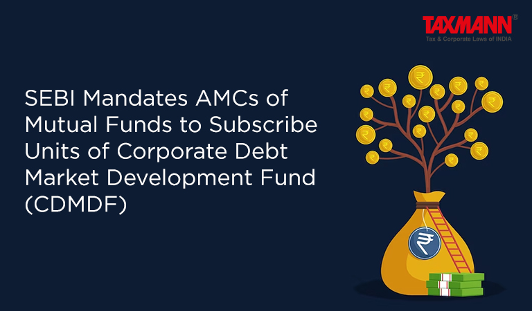 Corporate Debt Market Development Fund