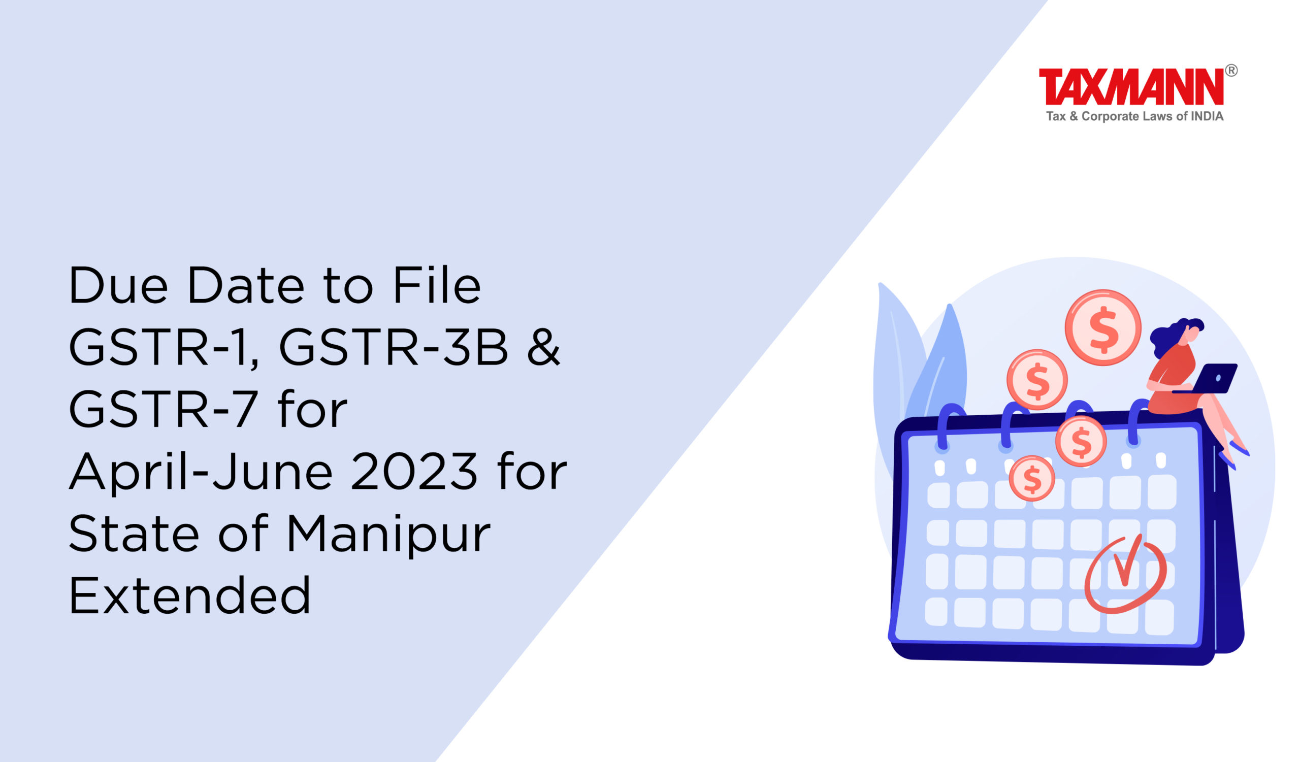 Due Date to File GSTR in Manipur
