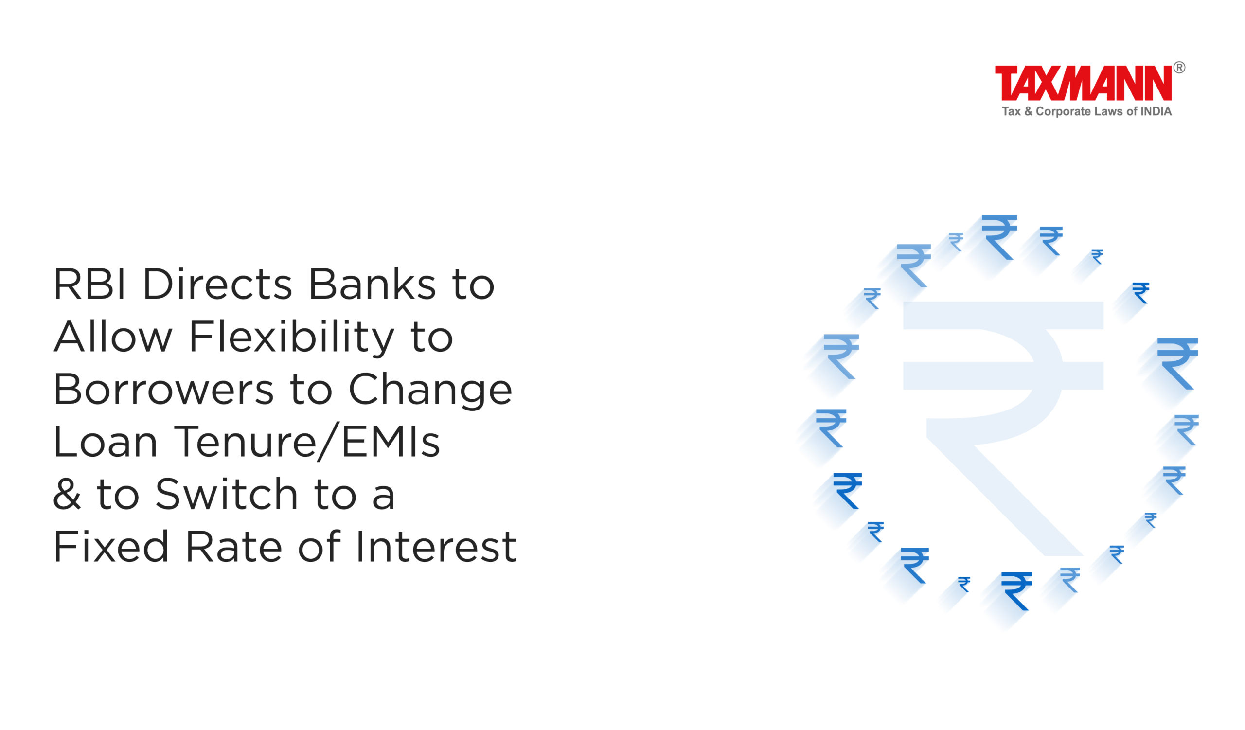 Flexibility to Change Loan Tenure/EMIs