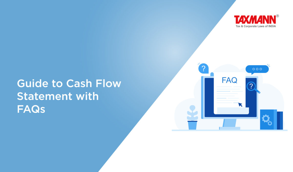 Guide To Cash Flow Statement With FAQs