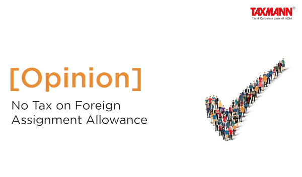 Foreign Assignment Allowance