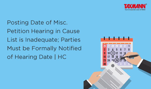 date of hearing of Miscellaneous Petition