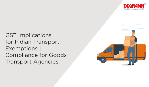 Goods Transport Agencies (GTAs)