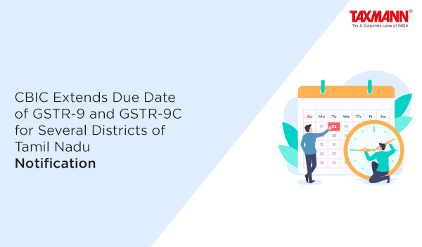 deadline for filing GSTR-9 and GSTR-9C