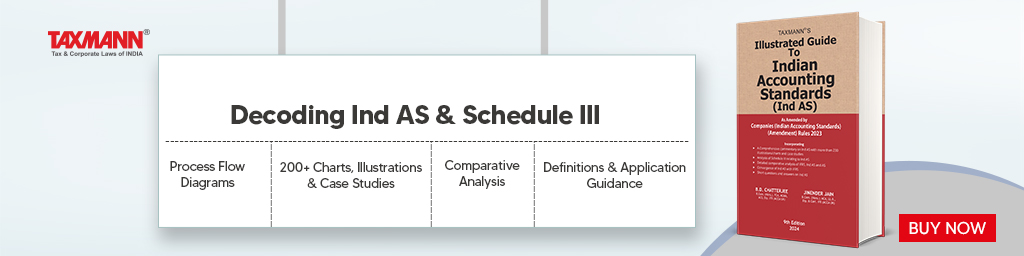 Taxmann's Illustrated Guide to Indian Accounting Standards (Ind AS)