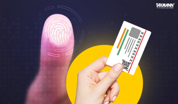 Govt. Permits ‘HDB Financial Services Limited’ to Perform Aadhaar Authentication for Client Verification u/s 11A of PMLA