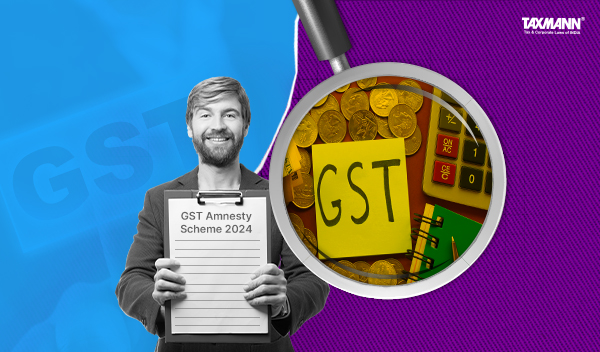 GST Amnesty Scheme